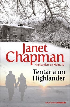 TENTAR A UN HIGHLANDER(HIGHLANDERS EN MAINE-4) | 9788408091844 | CAHPMAN,JANET | Llibreria Geli - Llibreria Online de Girona - Comprar llibres en català i castellà