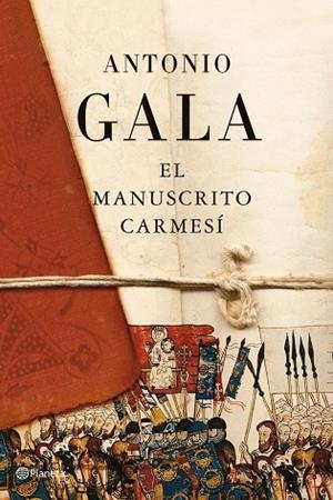 EL MANUSCRITO CARMESI (EDICIÓN CONMEMORATIVA) | 9788408093343 | GALA,ANTONIO | Llibreria Geli - Llibreria Online de Girona - Comprar llibres en català i castellà