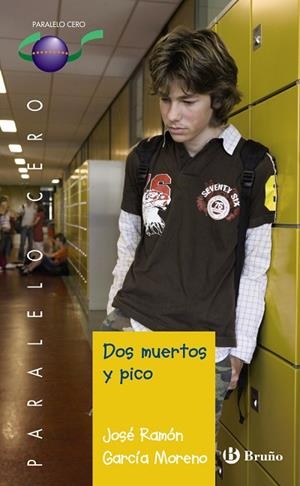 DOS MUERTOS Y PICO | 9788421665794 | GARCIA,JOSE RAMON | Libreria Geli - Librería Online de Girona - Comprar libros en catalán y castellano