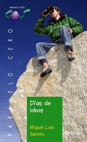 DIAS DE LOBOS | 9788421665817 | SANCHO,MIGUEL LUIS | Libreria Geli - Librería Online de Girona - Comprar libros en catalán y castellano