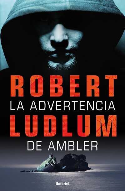 LA ADVERTENCIA LUDLUM | 9788489367814 | LUDLUM,ROBERT | Libreria Geli - Librería Online de Girona - Comprar libros en catalán y castellano