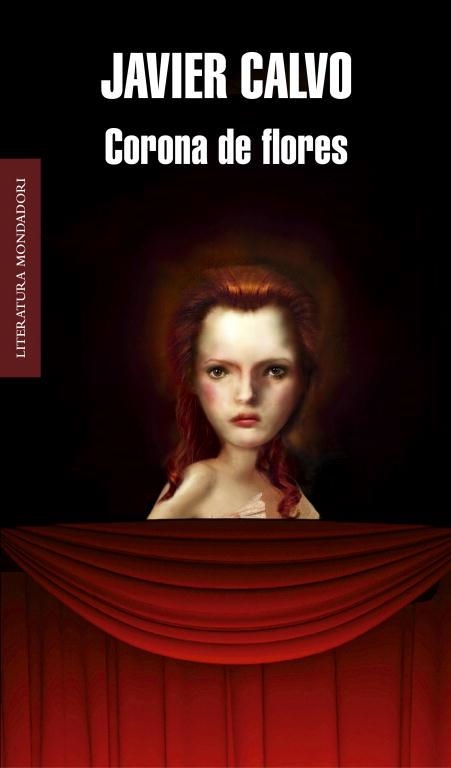 CORONA DE FLORES | 9788439722458 | CALVO,JAVIER | Libreria Geli - Librería Online de Girona - Comprar libros en catalán y castellano