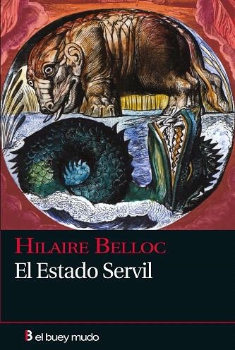 EL ESTADO SERVIL | 9788493778927 | BELLOC,HILAIRE | Libreria Geli - Librería Online de Girona - Comprar libros en catalán y castellano