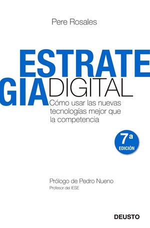 ESTRATEGIA DIGITAL.COMO USAR LAS NUEVAS TECNOLOGIAS...(2ºED) | 9788423427673 | ROSALES,PERE | Libreria Geli - Librería Online de Girona - Comprar libros en catalán y castellano