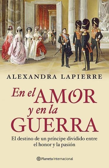 EN EL AMOR Y EN LA GUERRA | 9788408092797 | LAPIERRE,ALEXANDRA | Llibreria Geli - Llibreria Online de Girona - Comprar llibres en català i castellà