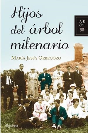 HIJOS DEL ARBOL MILENARIO | 9788408092377 | ORBEGOZO,MARIA JESUS | Libreria Geli - Librería Online de Girona - Comprar libros en catalán y castellano