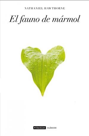 EL FAUNO DE MARMOL | 9788408093053 | HAWTHORNE,NATHANIEL | Libreria Geli - Librería Online de Girona - Comprar libros en catalán y castellano