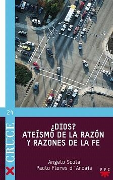 DIOS ATEISMO DE LA RAZON Y RAZONES DE LA FE | 9788428822336 | SCOLA,ANGELO/FLORES D'ARCAIS,PAOLO | Libreria Geli - Librería Online de Girona - Comprar libros en catalán y castellano