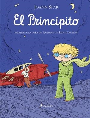 EL PRINCIPITO.BASADO EN LA OBRA DE ANTOINE DE SAINT EXUPERY | 9788498382785 | SFAR,JOANN | Llibreria Geli - Llibreria Online de Girona - Comprar llibres en català i castellà