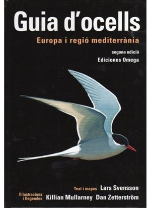 GUIA D'OCELLS D'EUROPA I REGIÓ MEDITERRÀNEA | 9788428215343 | SVENSSON,LARS | Llibreria Geli - Llibreria Online de Girona - Comprar llibres en català i castellà