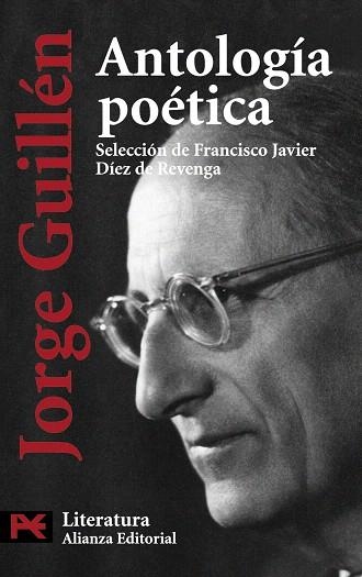 ANTOLOGIA POETICA | 9788420649771 | GUILLÉN,JORGE | Llibreria Geli - Llibreria Online de Girona - Comprar llibres en català i castellà
