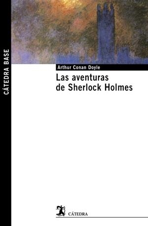 LAS AVENTURAS DE SHERLOCK HOLMES | 9788437626468 | CONAN DOYLE,ARTHUR | Libreria Geli - Librería Online de Girona - Comprar libros en catalán y castellano
