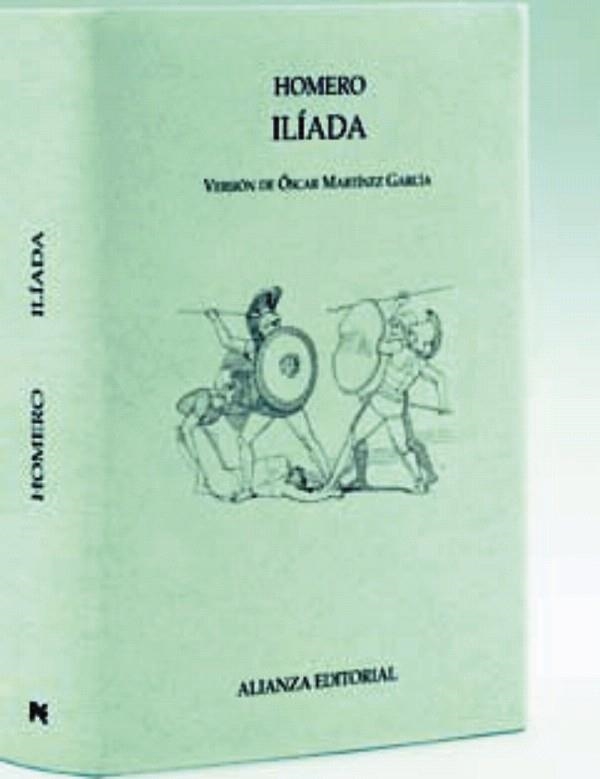 ILIADA | 9788420669908 | HOMERO(VERSIO D'OSCAR MARTINEZ) | Llibreria Geli - Llibreria Online de Girona - Comprar llibres en català i castellà