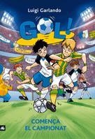 GOL-3.COMENÇA EL CAMPIONAT | 9788424633608 | GARLANDO,LUIGI | Libreria Geli - Librería Online de Girona - Comprar libros en catalán y castellano