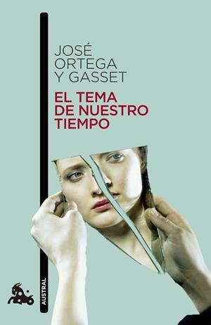 EL TEMA DE NUESTRO TIEMPO | 9788467033748 | ORTEGA Y GASSET,JOSE | Llibreria Geli - Llibreria Online de Girona - Comprar llibres en català i castellà