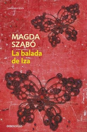 LA BALADA DE IZA | 9788499082714 | SZABO,MAGDA | Libreria Geli - Librería Online de Girona - Comprar libros en catalán y castellano