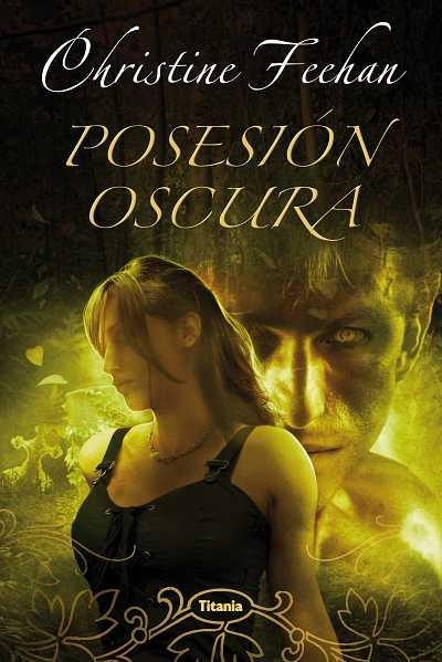POSESION OSCURA | 9788496711846 | FEEHAN,CHISTINE | Libreria Geli - Librería Online de Girona - Comprar libros en catalán y castellano