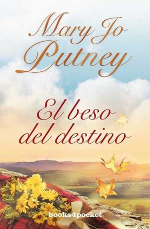 EL BESO DEL DESTINO | 9788492801336 | PUTNEY,MARY JO | Llibreria Geli - Llibreria Online de Girona - Comprar llibres en català i castellà
