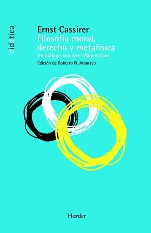 FILOSOFIA MORAL,DERECHO Y METAFISICA | 9788425426605 | CASSIRER,ERNST | Libreria Geli - Librería Online de Girona - Comprar libros en catalán y castellano