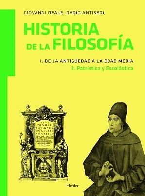 HISTORIA DE LA FILOSOFIA-1.2,DE LA ANTIGUEDAD A LA EDAD MEDI | 9788425426582 | REALE,GIOVANNI/ANTISERI,DARIO | Llibreria Geli - Llibreria Online de Girona - Comprar llibres en català i castellà