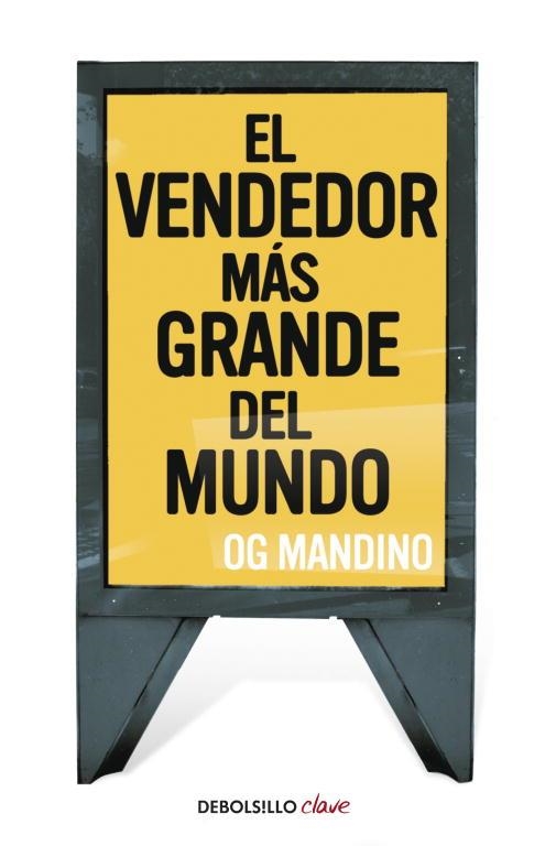 EL VENDEDOR MAS GRANDE DEL MUNDO | 9788499083278 | MANDINO,OG | Llibreria Geli - Llibreria Online de Girona - Comprar llibres en català i castellà
