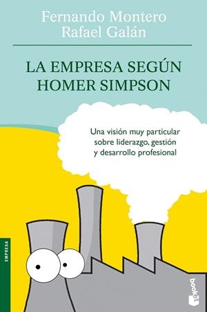 LA EMPRESA SEGUN HOMER SIMPSON | 9788498750577 | MONTERO,F/GALAN,RAFAEL | Llibreria Geli - Llibreria Online de Girona - Comprar llibres en català i castellà