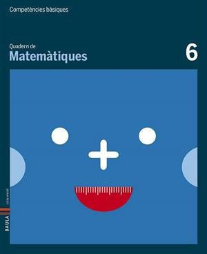 QUADERN DE MATEMATIQUES-6 | 9788447920624 | CARTE ITURBIDE, M.OLGA | Libreria Geli - Librería Online de Girona - Comprar libros en catalán y castellano