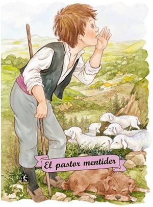 EL PASTOR MENTIDER | 9788498255409 | SAMANIEGO,FÉLIX MARÍA | Libreria Geli - Librería Online de Girona - Comprar libros en catalán y castellano