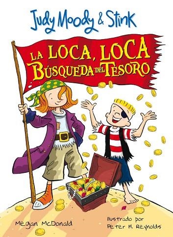 JUDY MOODY Y STINK.LA LOCA LOCA  BUSQUEDA DEL TESORO | 9788420474670 | MCDONALD,MEGAN | Libreria Geli - Librería Online de Girona - Comprar libros en catalán y castellano