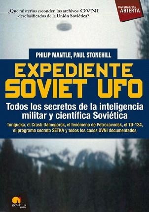 EXPEDIENTE SOVIET UFO | 9788497639095 | MANTLE,PHILIP/STONEHILL,PAUL | Libreria Geli - Librería Online de Girona - Comprar libros en catalán y castellano