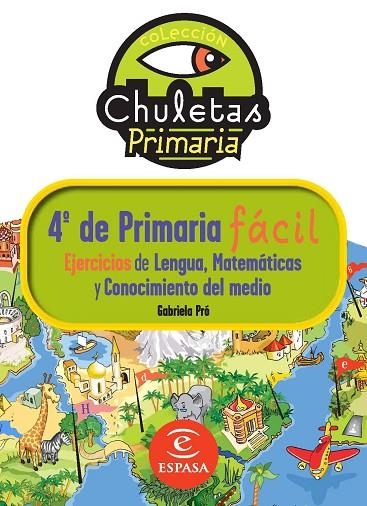 4º DE PRIMARIA FACIL.EJERCICIOS DE LENGUA,MATEMATICAS Y CONO | 9788467032918 | PRO,GABRIELA | Libreria Geli - Librería Online de Girona - Comprar libros en catalán y castellano