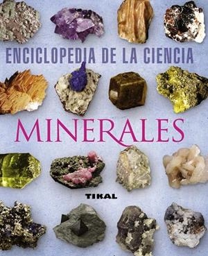 ENCICLOPEDIA DE LA CIENCIA MINERALES | 9788492678327 | DUDA,R/REJL,L | Libreria Geli - Librería Online de Girona - Comprar libros en catalán y castellano
