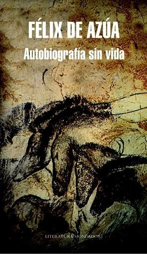 AUTOBIOGRAFIA SIN VIDA | 9788439723226 | DE AZUA,FELIX | Llibreria Geli - Llibreria Online de Girona - Comprar llibres en català i castellà