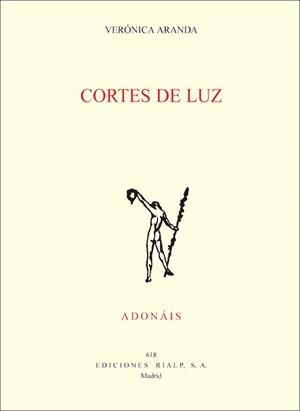 CORTES DE LUZ | 9788432137877 | ARANDA,VERONICA | Libreria Geli - Librería Online de Girona - Comprar libros en catalán y castellano