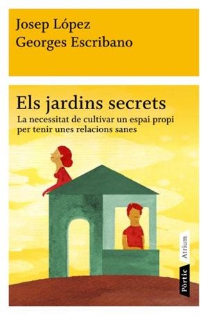 ELS JARDINS SECRETS | 9788498091472 | LOPEZ,JOSEP/ESCRIBANO,GEORGES | Libreria Geli - Librería Online de Girona - Comprar libros en catalán y castellano