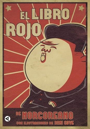 EL LIBRO ROJO DE NORCOREANO | 9788403501256 | @NORCOREANO | Libreria Geli - Librería Online de Girona - Comprar libros en catalán y castellano