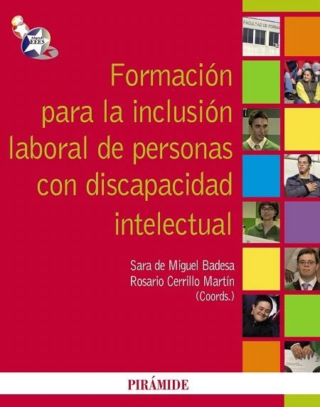 FORMACION PARA LA INCLUSION LABORAL DE PERSONAS CON... | 9788436823257 | MIGUEL BADESA,SARA DE/CERRILLO MARTIN,ROSARIO | Llibreria Geli - Llibreria Online de Girona - Comprar llibres en català i castellà