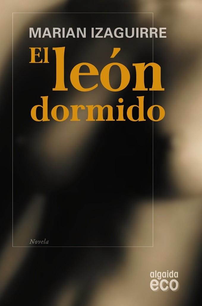 EL LEON DORMIDO | 9788498773576 | IZAGUIRRE,MARIAN | Libreria Geli - Librería Online de Girona - Comprar libros en catalán y castellano