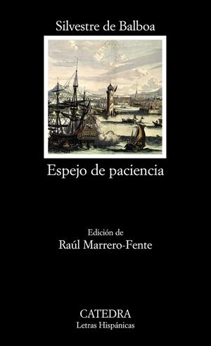 ESPEJO DE PACIENCIA | 9788437626697 | DE BALBOA,SILVESTRE | Libreria Geli - Librería Online de Girona - Comprar libros en catalán y castellano
