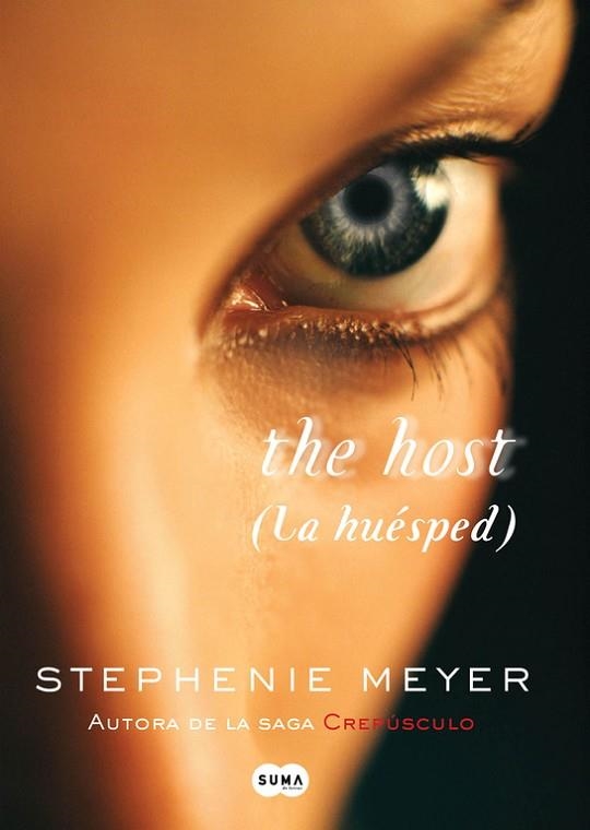THE HOST(LA HUESPED)  | 9788483651803 | MEYER,STEPHENIE | Libreria Geli - Librería Online de Girona - Comprar libros en catalán y castellano