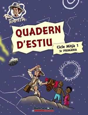 QUADERN D'ESTIU-3(PRIMÀRIA.CICLE MITJA-1) | 9788448925727 | MURILLO, NÚRIA/PRATS, JOAN DE DÉU/GUILÀ, IGNASI | Llibreria Geli - Llibreria Online de Girona - Comprar llibres en català i castellà
