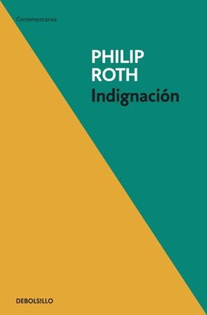 INDIGNACION | 9788499082660 | ROTH,PHILIP | Libreria Geli - Librería Online de Girona - Comprar libros en catalán y castellano