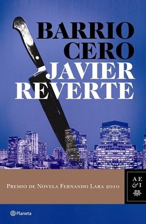 BARRIO CERO | 9788408089421 | REVERTE,JAVIER | Libreria Geli - Librería Online de Girona - Comprar libros en catalán y castellano