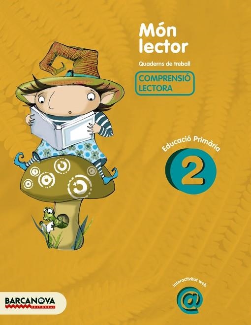 MON LECTOR-2.COMPRENSIO LECTORA.EDUCACIO PRIMARIA | 9788448925512 | CAMPS,MONTSERRAT/CANELA,TERESA | Libreria Geli - Librería Online de Girona - Comprar libros en catalán y castellano
