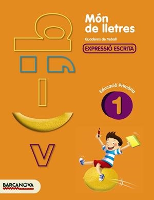 MON DE LLETRES-1.EXPRESSIO ESCRITA.EDUCACIO PRIMARIA | 9788448925444 | CAMPS,MONTSERRAT | Libreria Geli - Librería Online de Girona - Comprar libros en catalán y castellano