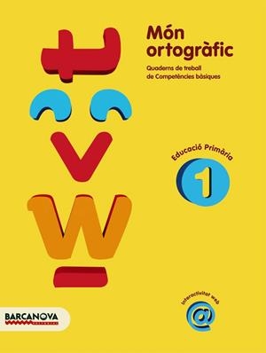 MON ORTOGRAFIC-1.EDUCACIO PRIMARIA | 9788448925369 | CAMPS,MONTSERRAT | Llibreria Geli - Llibreria Online de Girona - Comprar llibres en català i castellà