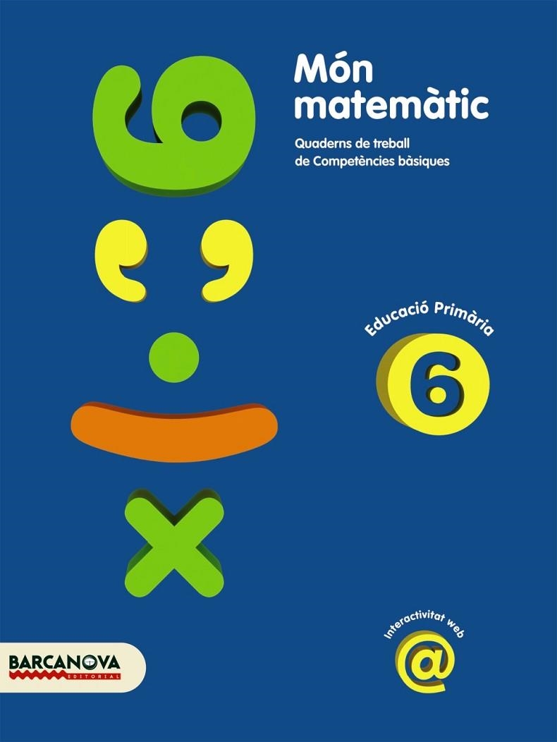 MON MATEMATIC-6.EDUCACIO PRIMARIA | 9788448924294 | ACHON,JORDI/UTGES,JOSEP MARIA | Libreria Geli - Librería Online de Girona - Comprar libros en catalán y castellano