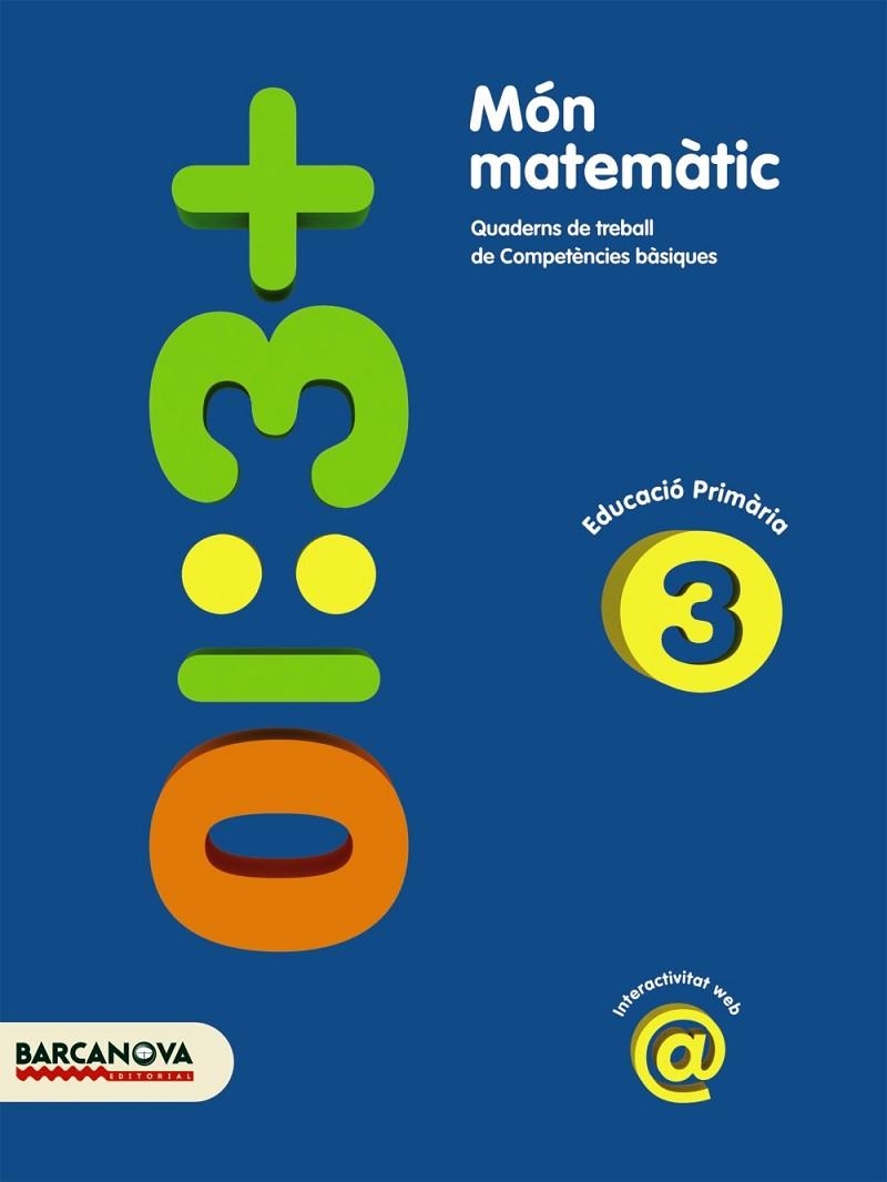 MON MATEMATIC-3.EDUCACIO PRIMARIA | 9788448925345 | ACHON,JORDI/UTGES,JOSEP MARIA | Libreria Geli - Librería Online de Girona - Comprar libros en catalán y castellano