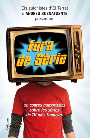 FORA DE SERIE | 9788466412216 | EL TERRAT PRODUCCIONS, S. L./DIVERSOS AUTORS | Libreria Geli - Librería Online de Girona - Comprar libros en catalán y castellano