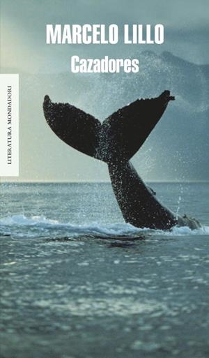 CAZADORES | 9788439722403 | LILLO,MARCELO | Libreria Geli - Librería Online de Girona - Comprar libros en catalán y castellano